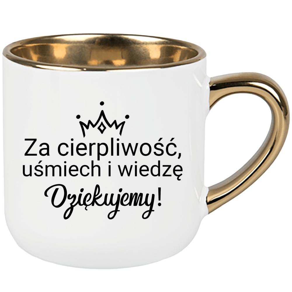 Kubek Za cierpliwość, uśmiech i wiedzę kubek elegant duży