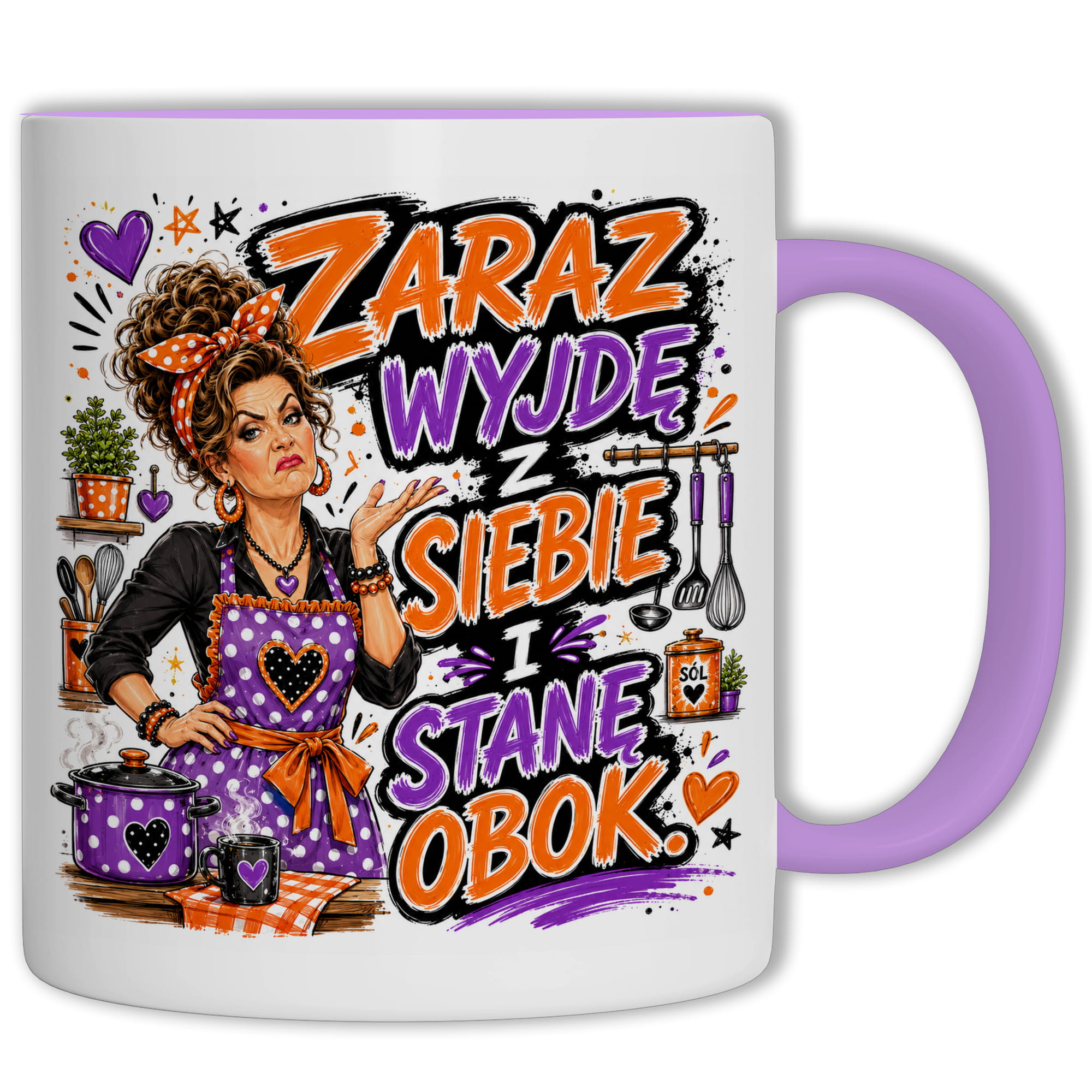 Kubek Zaraz wyjdę z siebie i stanę obok kubek ucho kolor kolor jasnofioletowy