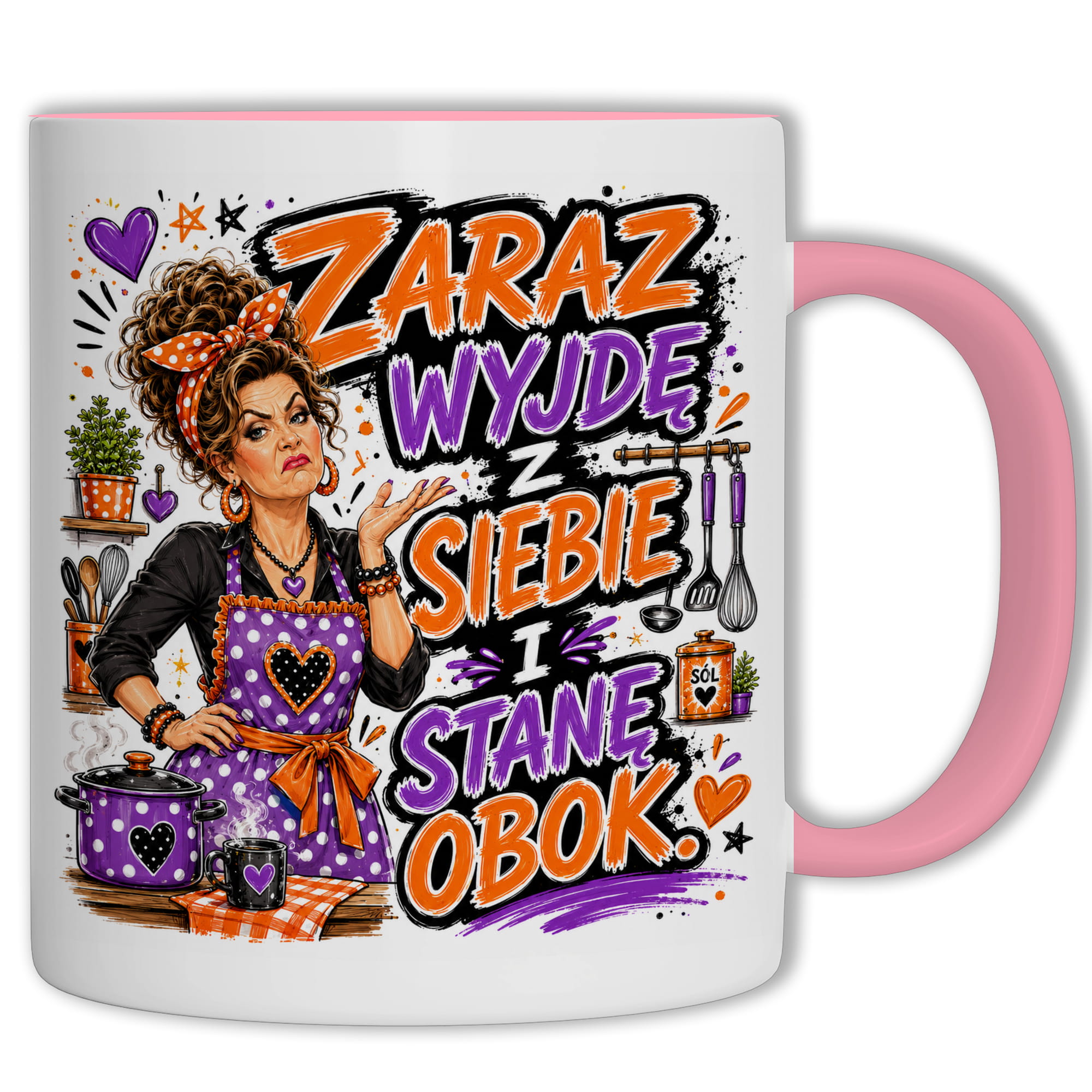 Kubek Zaraz wyjdę z siebie i stanę obok kubek ucho kolor kolor różowy