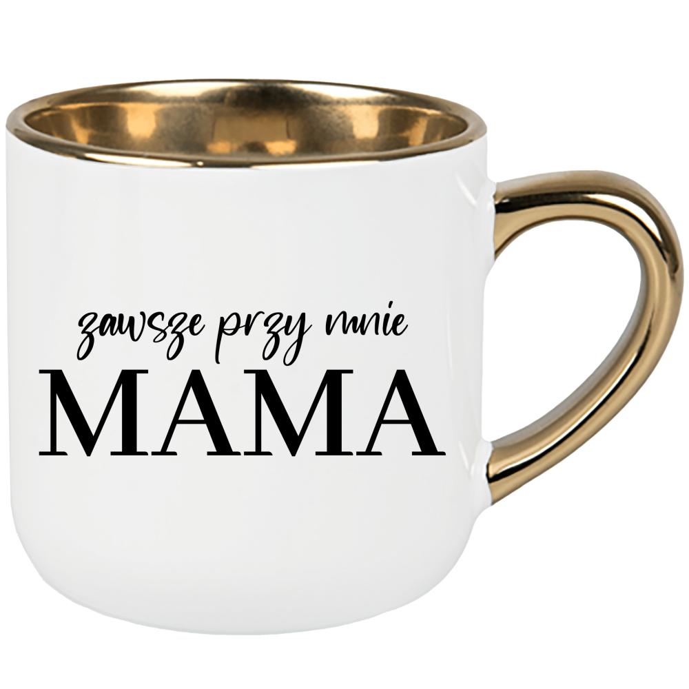 Kubek Zawsze przy mnie – mama kubek elegant duży