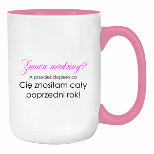 Kubek Znowu urodziny?