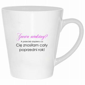 Kubek Znowu urodziny?