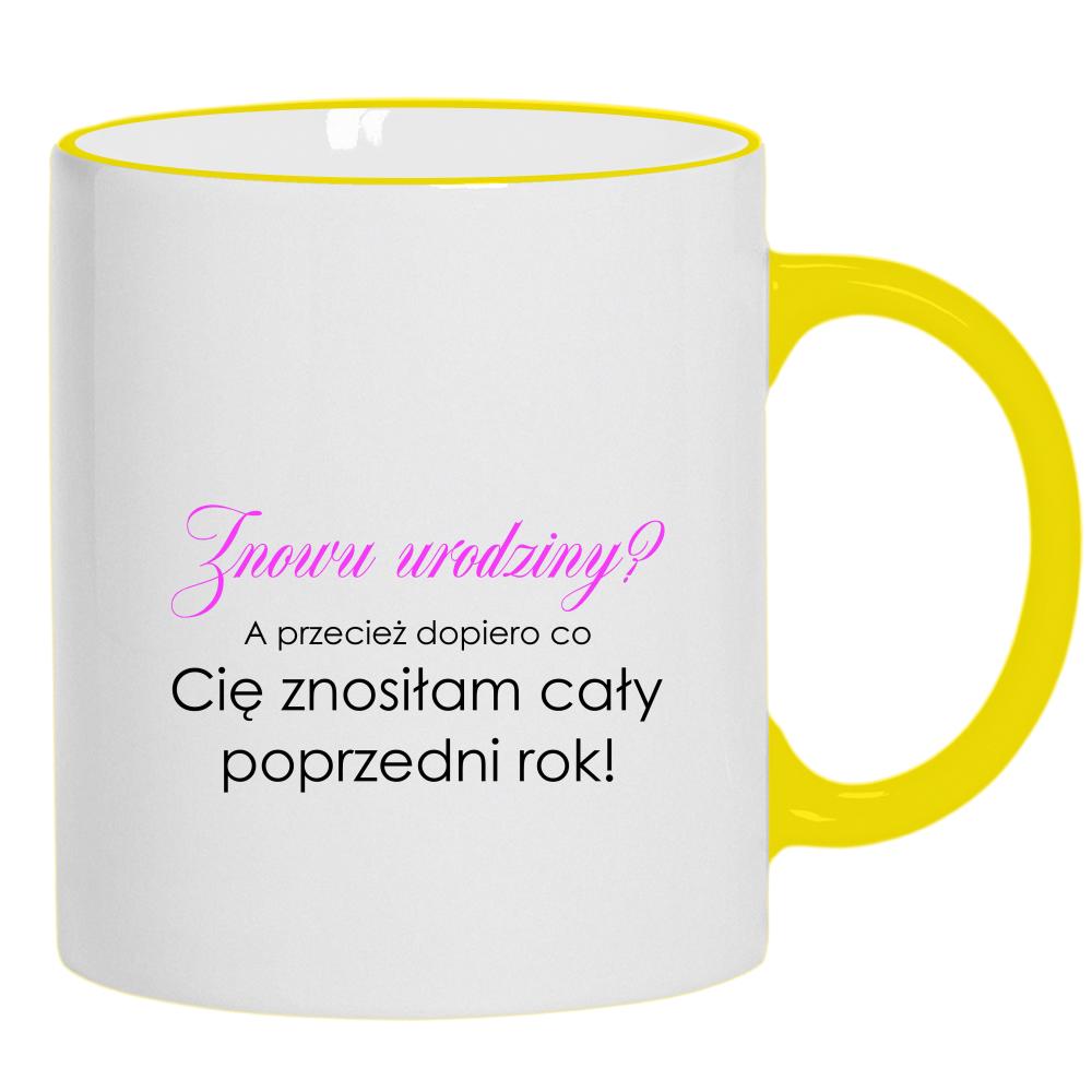 Kubek Znowu urodziny? kubek żółty uchwyt i rant kolor miętowo zielony