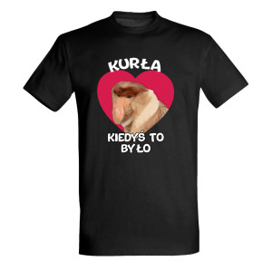 Kurła, kiedyś to było!