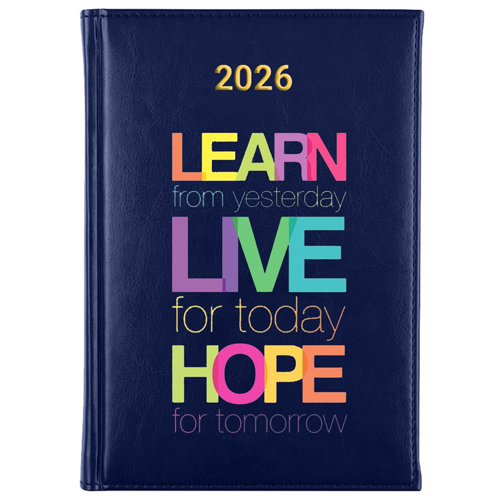 Learn from yesterday, live for today kalendarz książkowy a5 2026 kolor granatowy