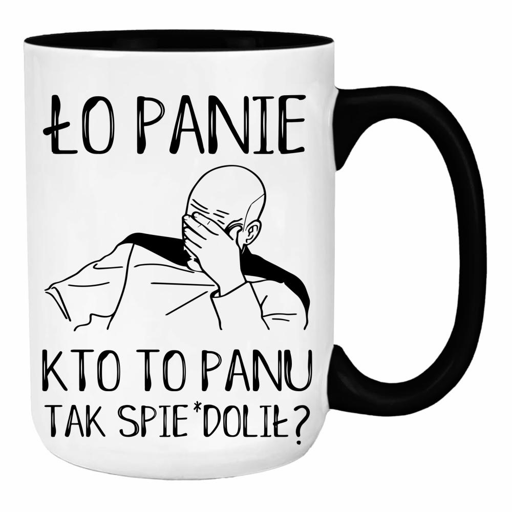 ło panie, kto to panu tak spie#dolił duży kubek ucho kolor kolor biały