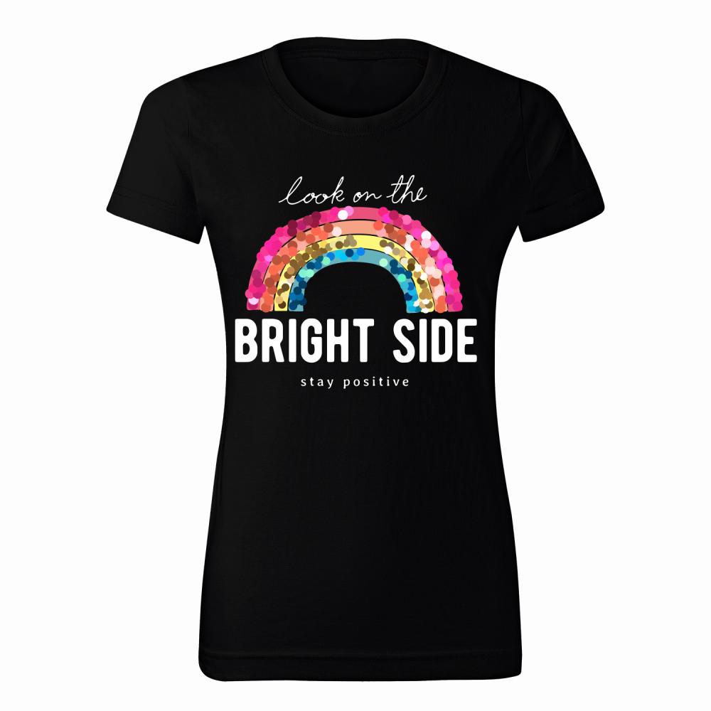 Look on the bright side koszulka damska