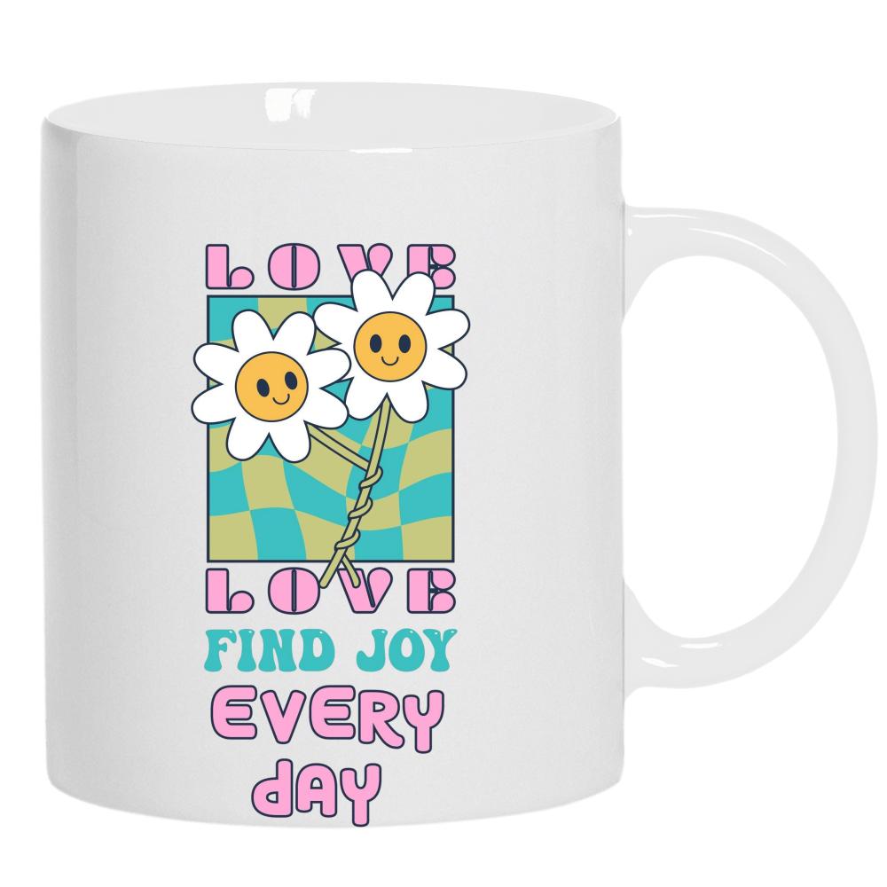 Love Find Joy Every Day kubek ucho kolor kolor biały
