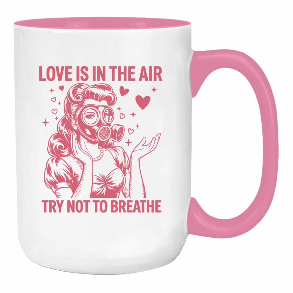 Love is in the air – try not to breathe duży kubek ucho kolor kolor różowy