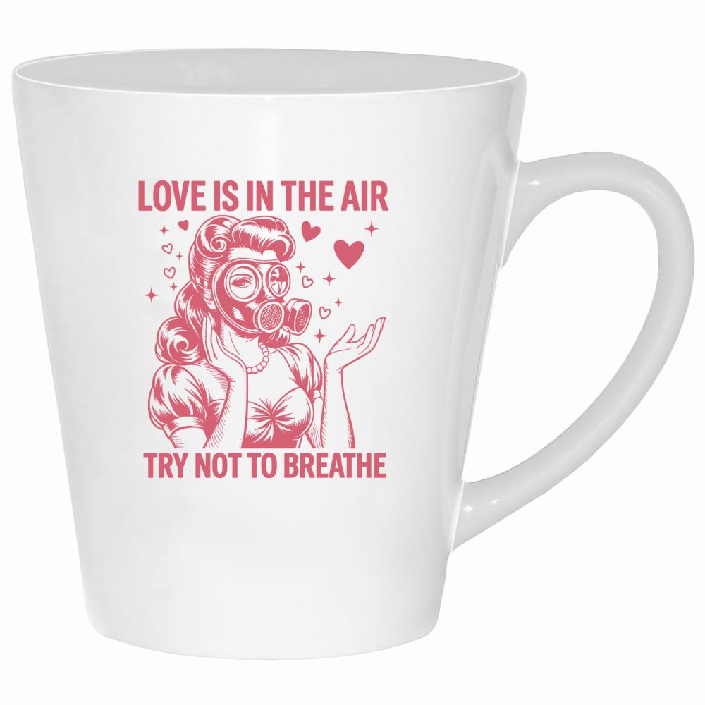 Love is in the air – try not to breathe kubek latte kolor biały