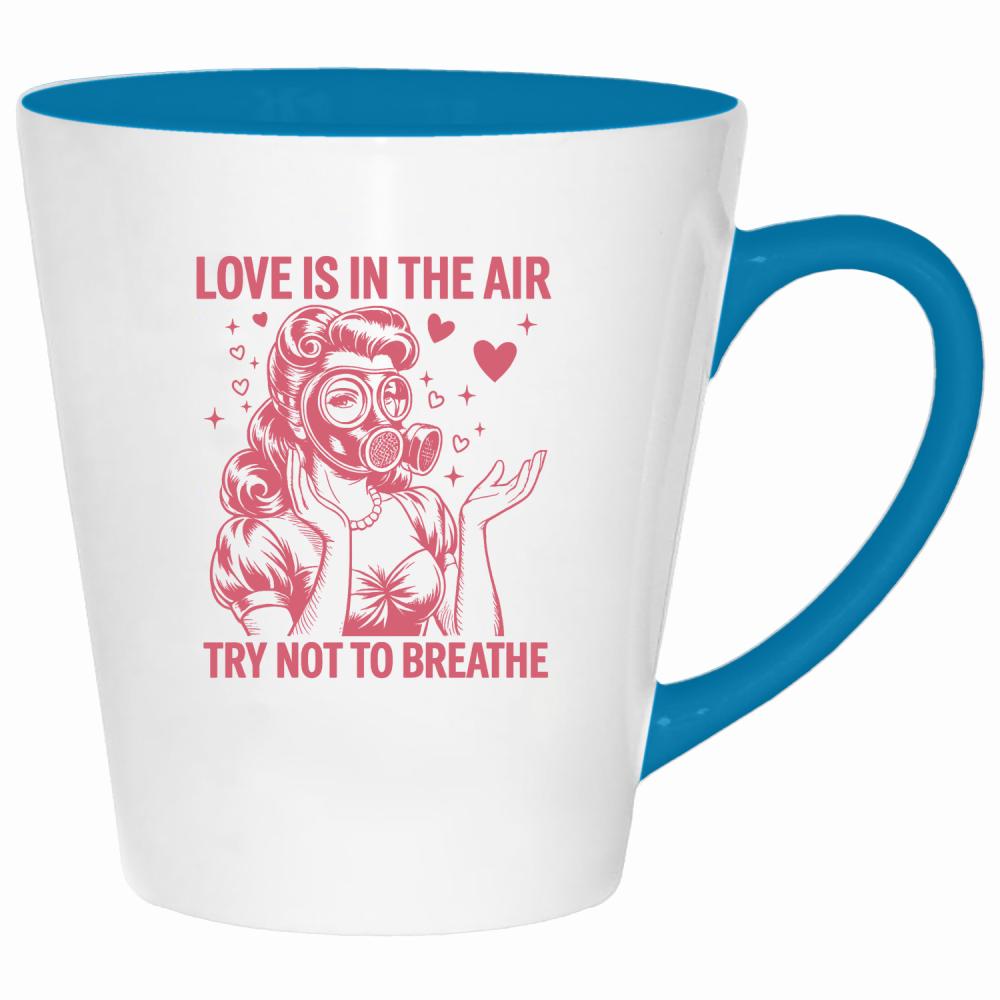 Love is in the air – try not to breathe kubek latte kolor turkus