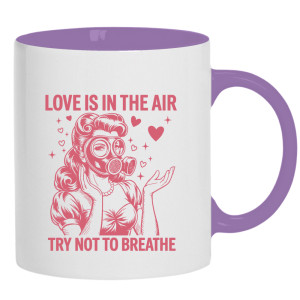Love is in the air – try not to breathe