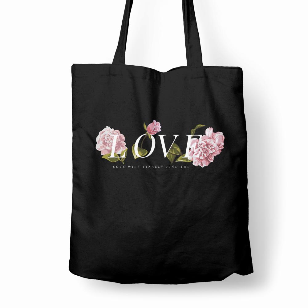Love Will Finally Find You torba bawełniana