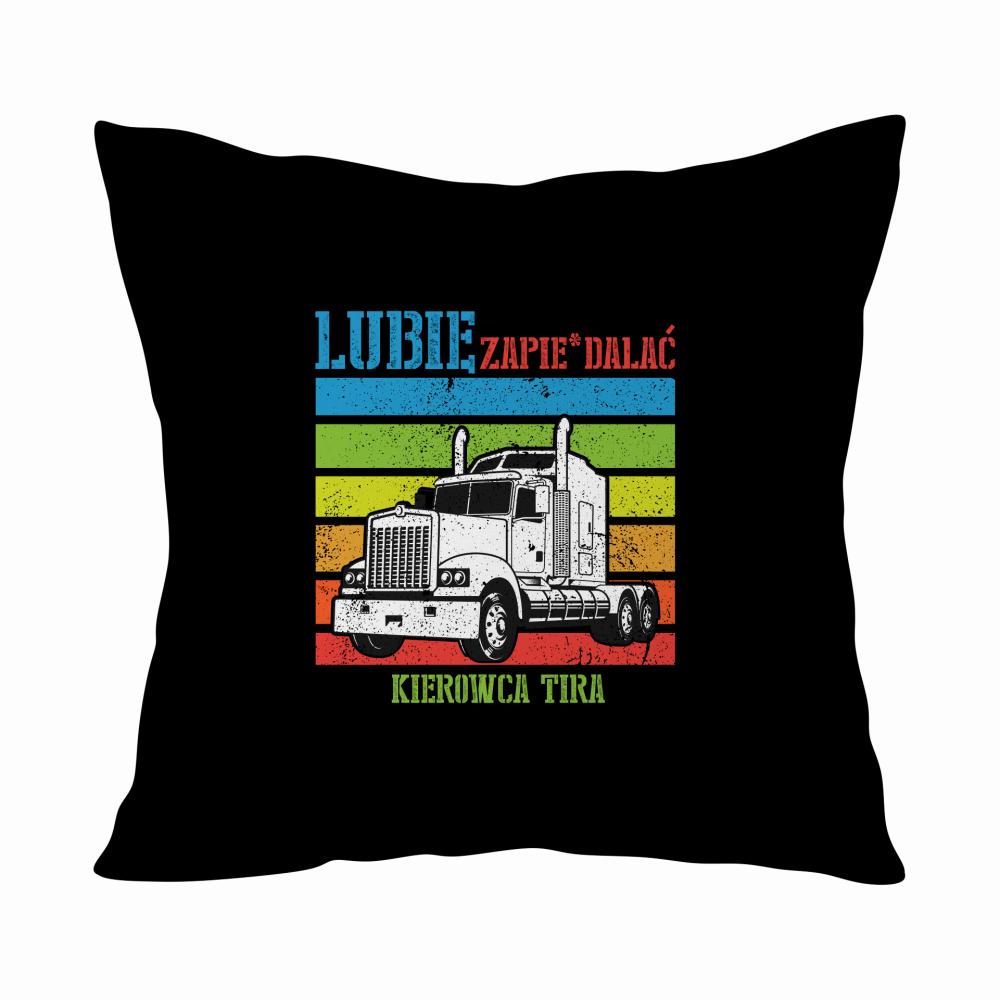 Lubię Zapier*alać Tir poduszka kolor zielony