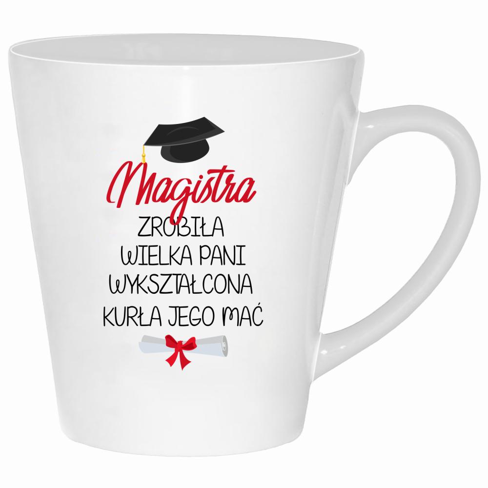 Magistra zrobiła. Wielka pani wykształcona kubek latte kolor biały