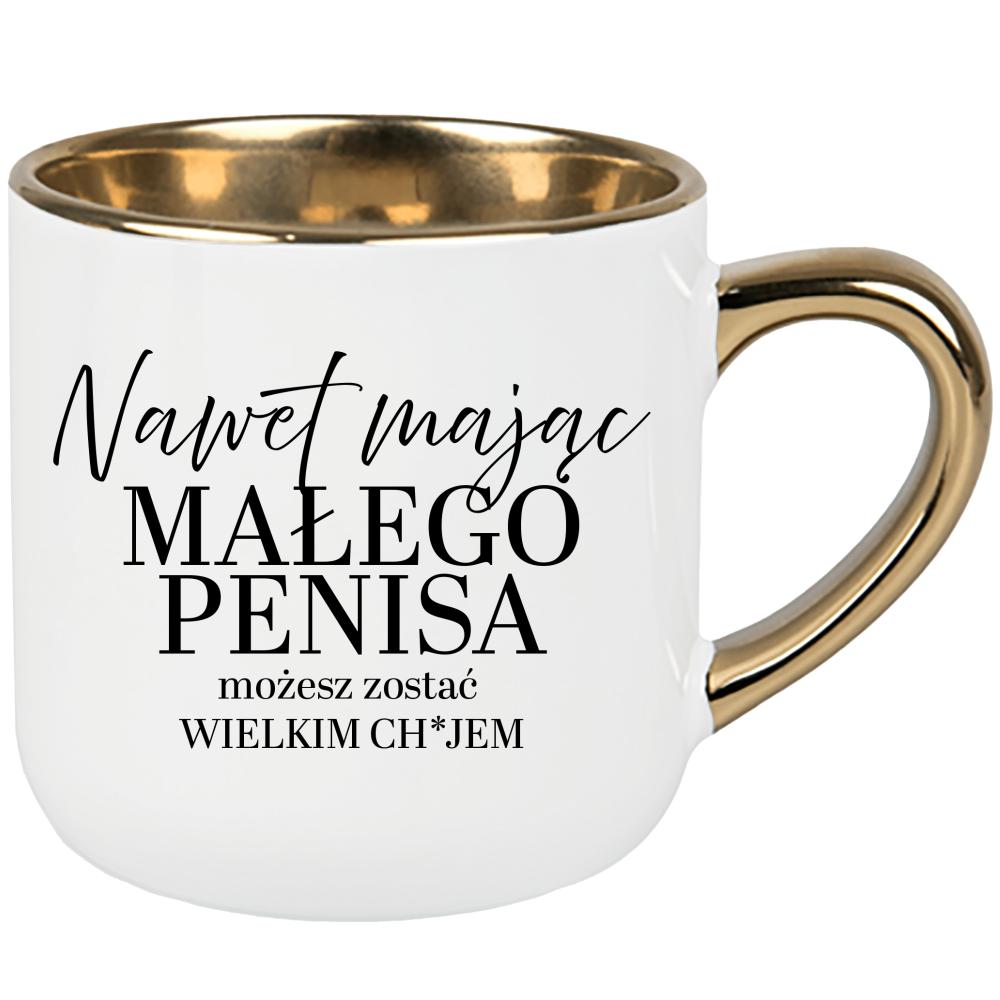 Mając małego pe#isa możesz być wielkim ch#jem kubek elegant duży kolor biały
