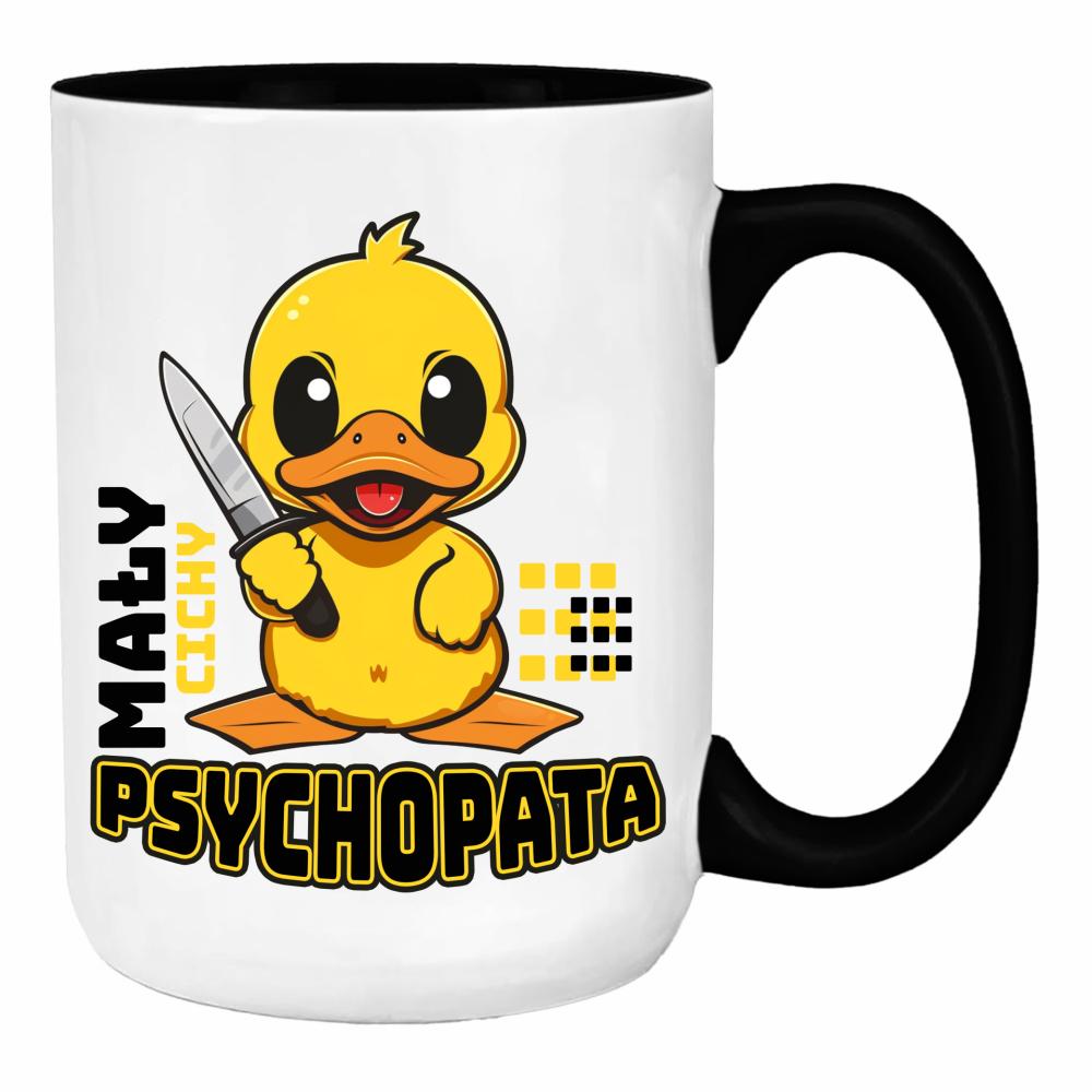 Mały cichy psychopata duży kubek ucho kolor kolor czarnyy