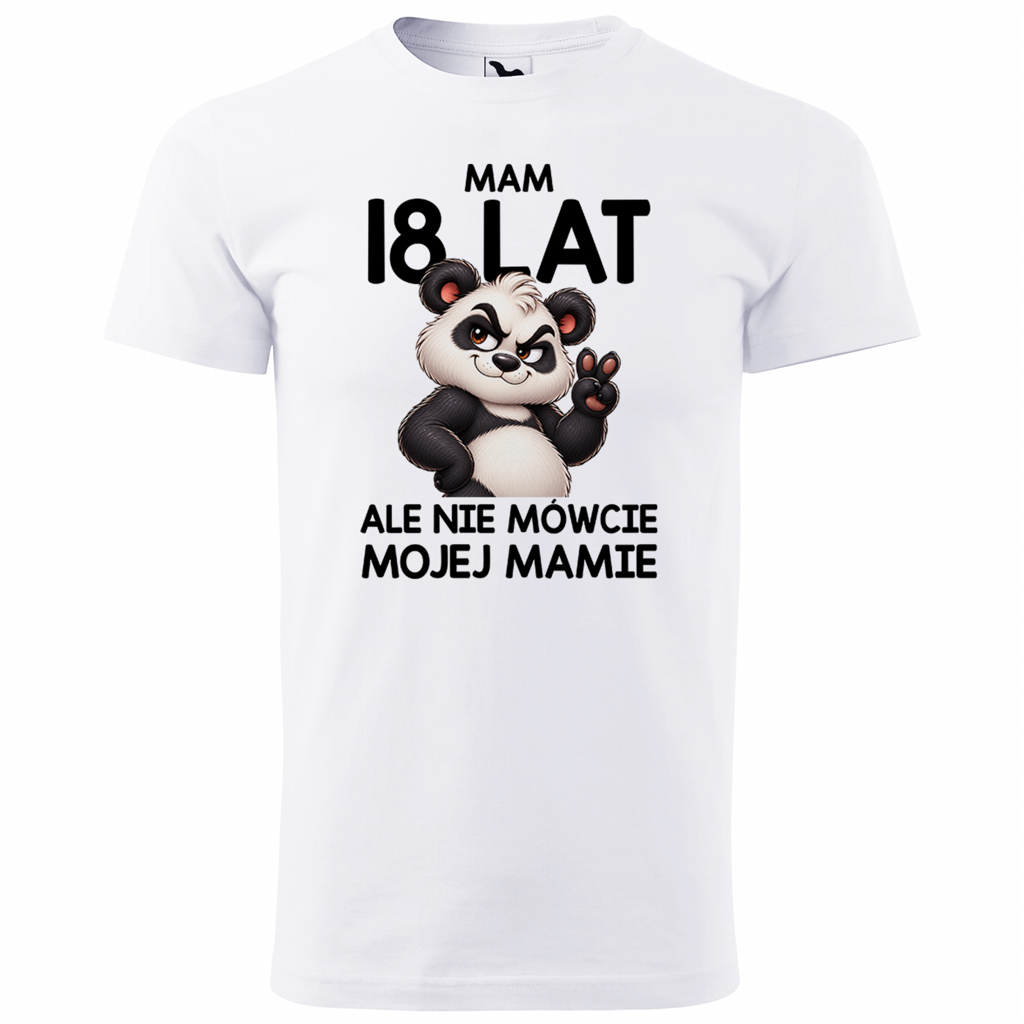 Mam 18 lat, ale nie mówcie mojej mamie koszulka męska