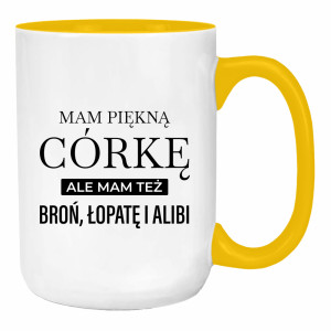 Mam piękną córkę mam też broń alibi łopatę