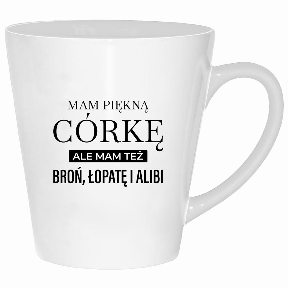 Mam piękną córkę mam też broń alibi łopatę kubek latte kolor biały