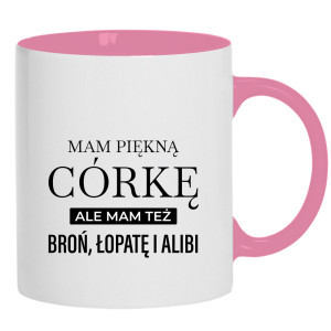 Mam piękną córkę mam też broń alibi łopatę