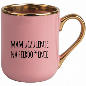 Mam uczulenie na Pierdo*enie