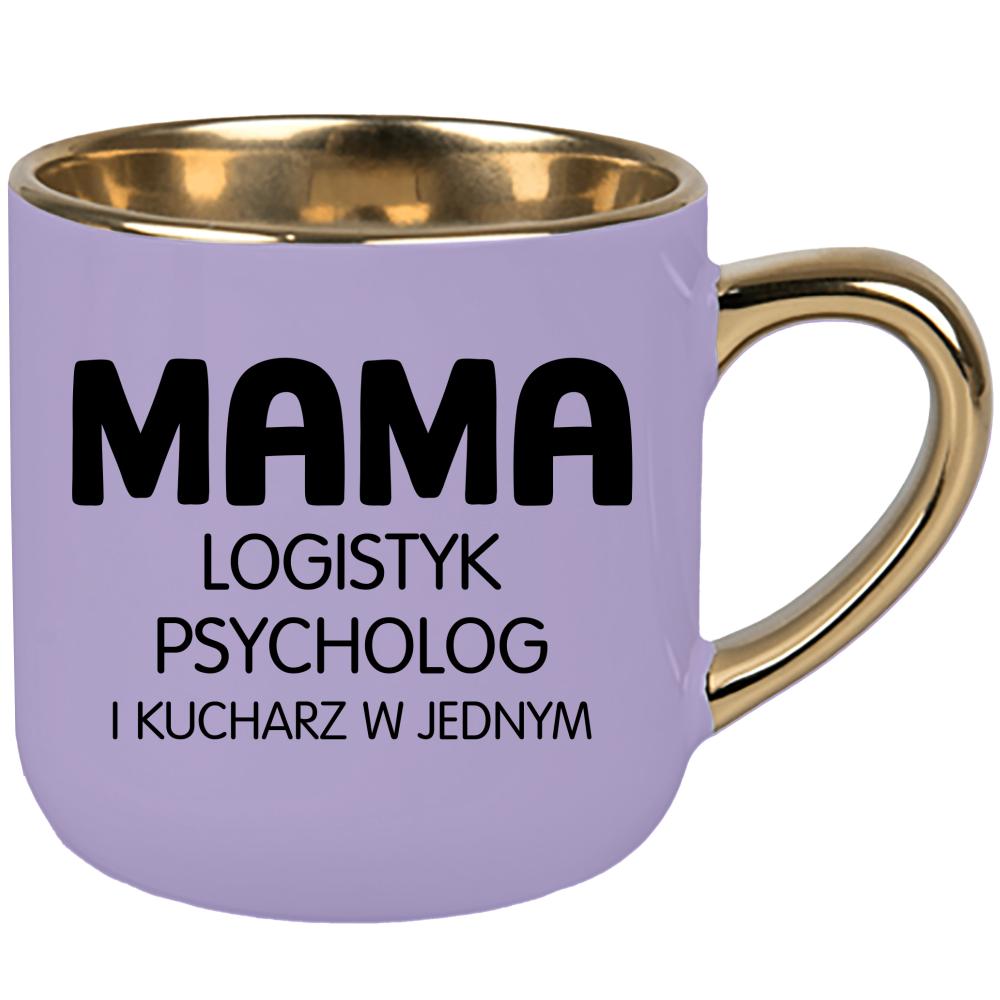 Mama – logistyk, psycholog i kucharz w jednym kubek elegant duży kolor pastelowy fiolet