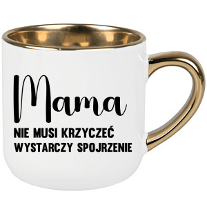 Mama – nie musi krzyczeć, wystarczy spojrzenie