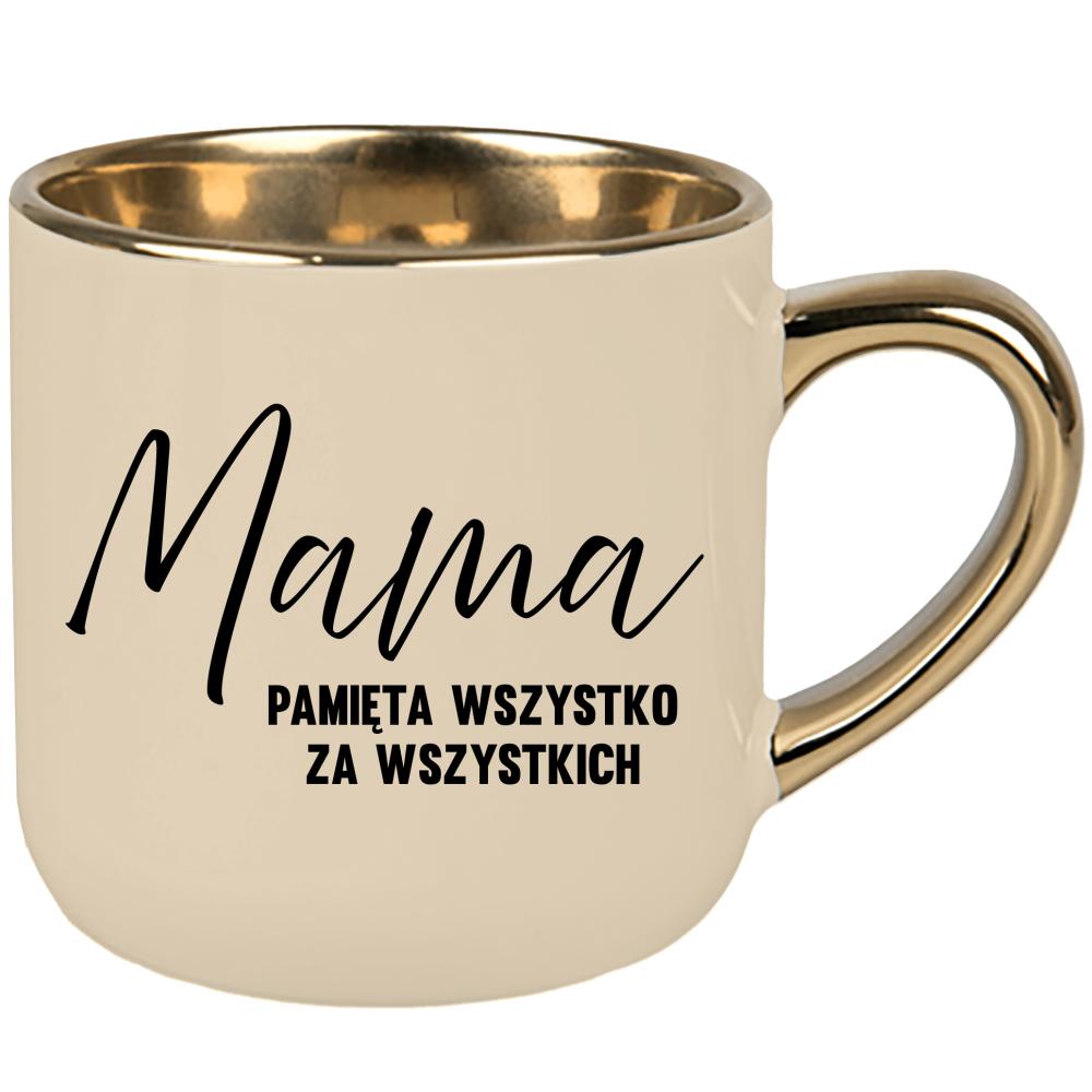 Mama – pamięta wszystko za wszystkich kubek elegant duży kolor kremowy