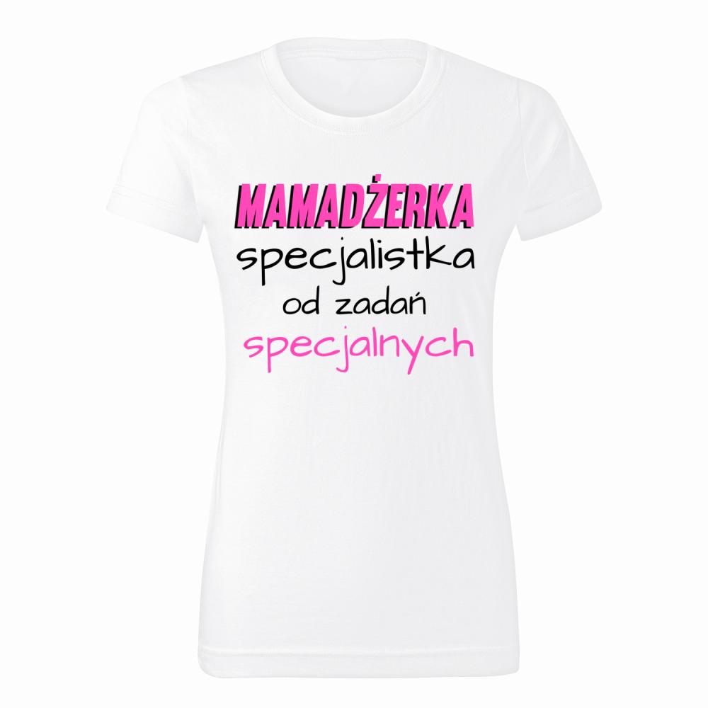 Mamadżerka – specjalistka od zadań specjalnych koszulka damska