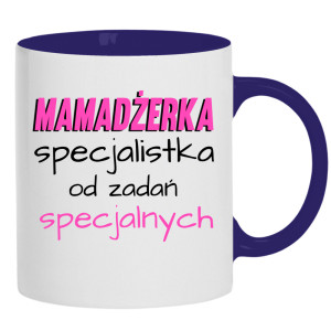 Mamadżerka – specjalistka od zadań specjalnych