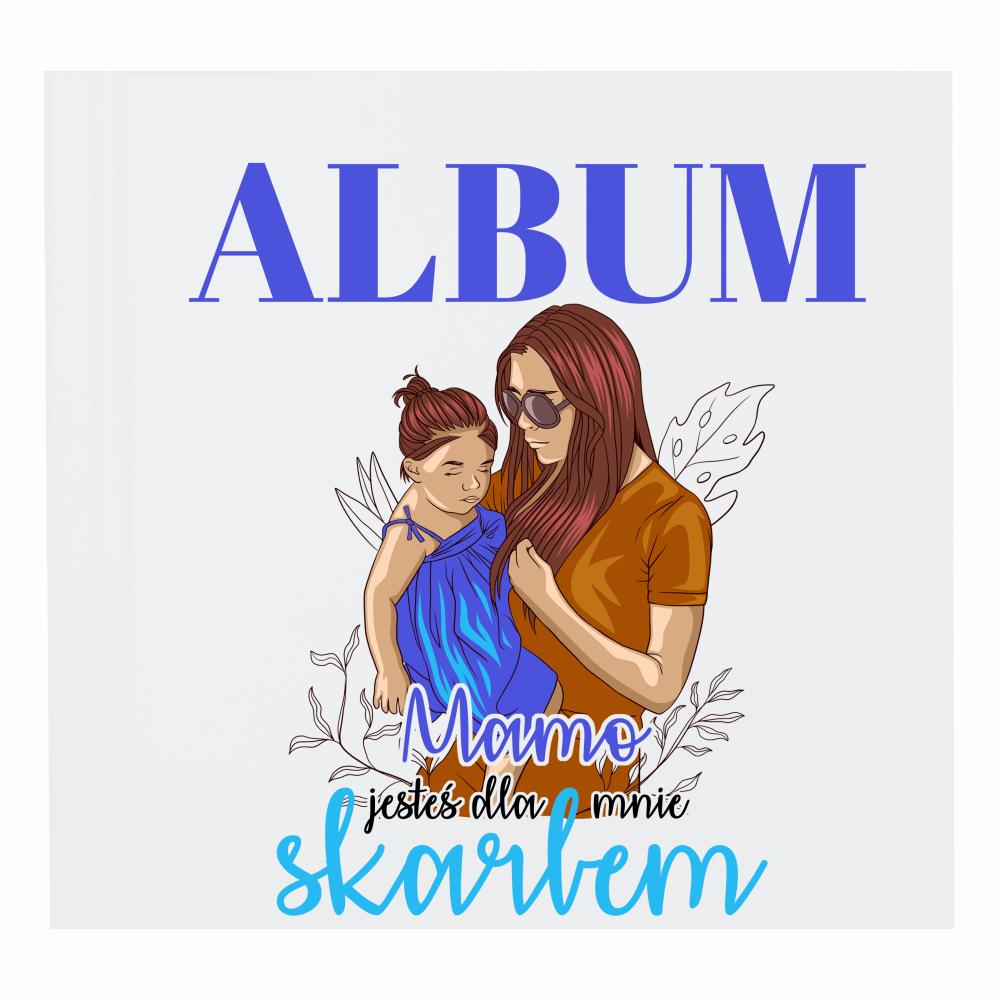 Mamo, jesteś dla mnie skarbem album na zdjęcia
