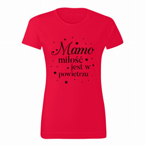 Mamo miłość jest w powietrzu