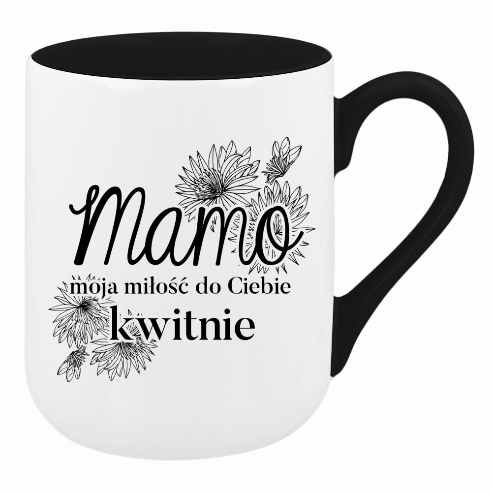 Mamo, moja miłość do Ciebie kwitnie <3 kubek coffee