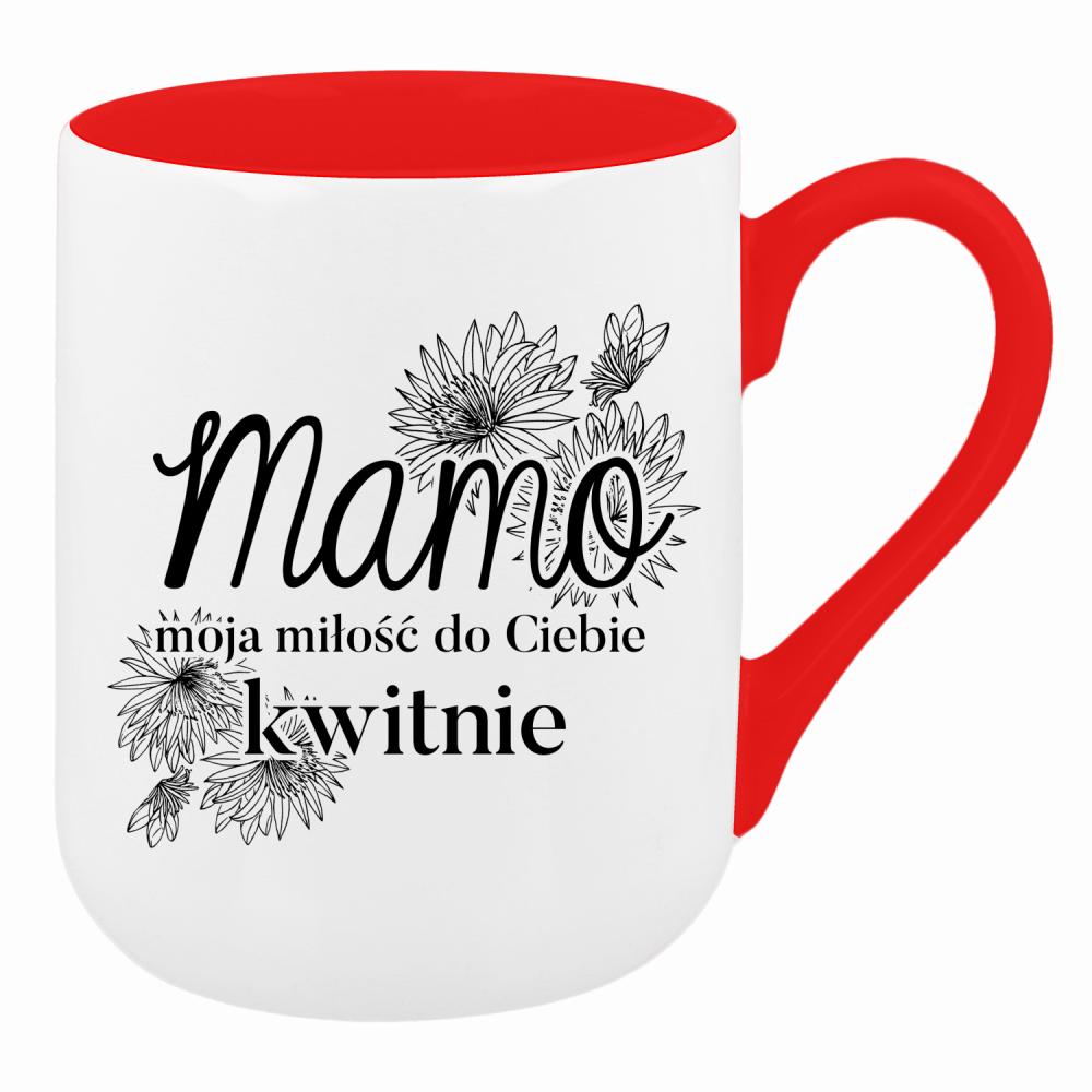 Mamo, moja miłość do Ciebie kwitnie <3 kubek coffee kolor czerwony latte