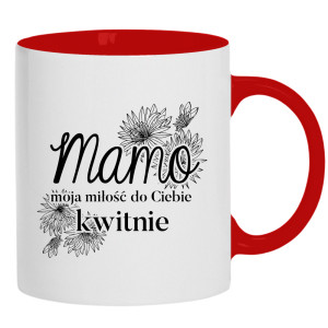 Mamo, moja miłość do Ciebie kwitnie <3