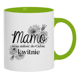 Mamo, moja miłość do Ciebie kwitnie <3