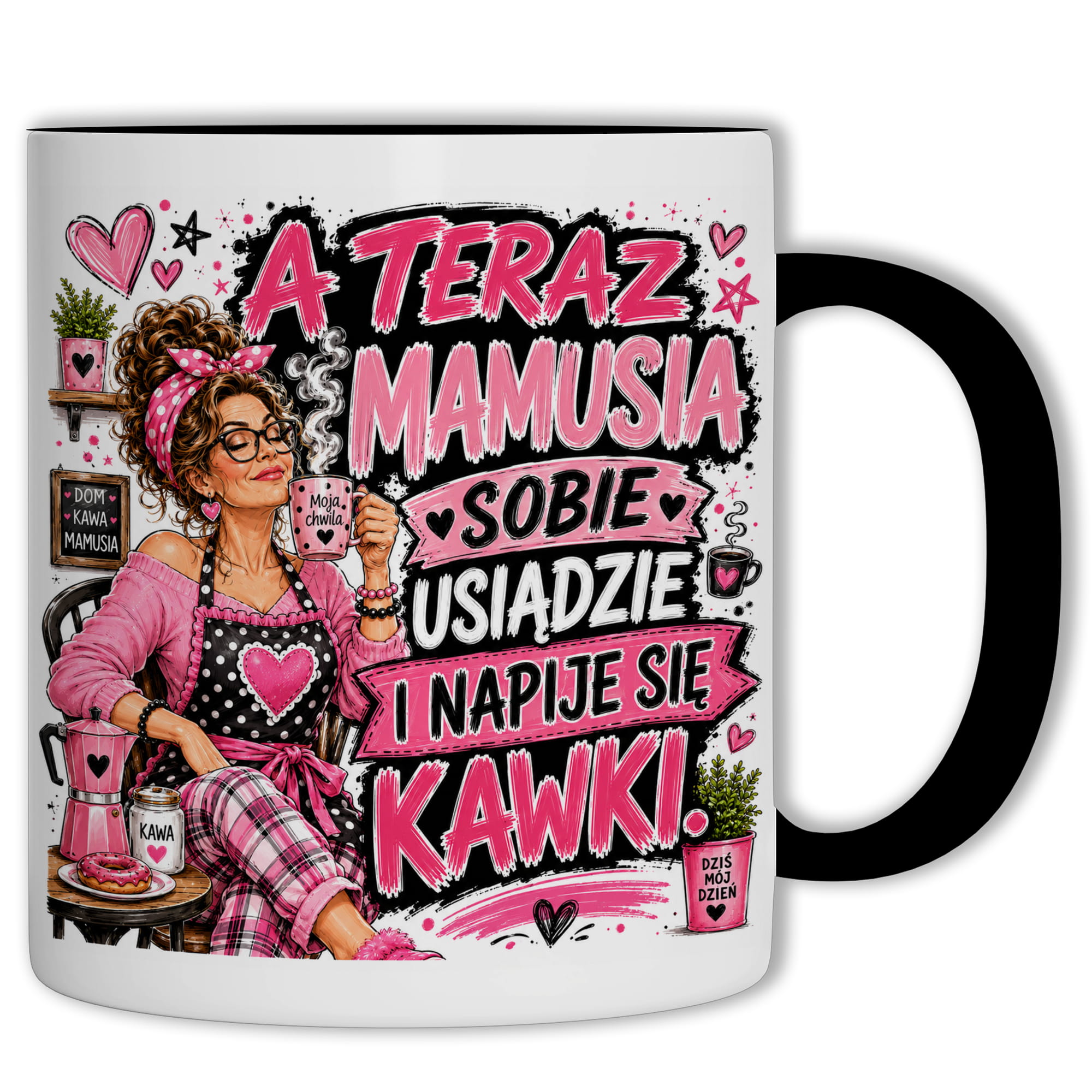 Mamusia sobie usiądzie i napije się kawki kubek ucho kolor kolor czarnyy