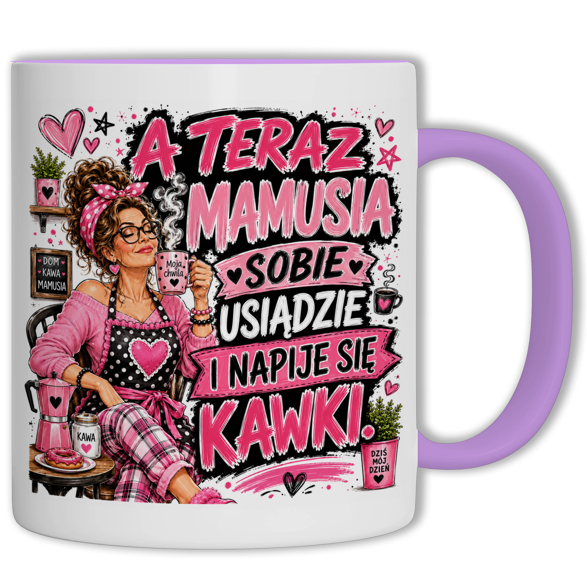 Mamusia sobie usiądzie i napije się kawki kubek ucho kolor kolor jasnofioletowy
