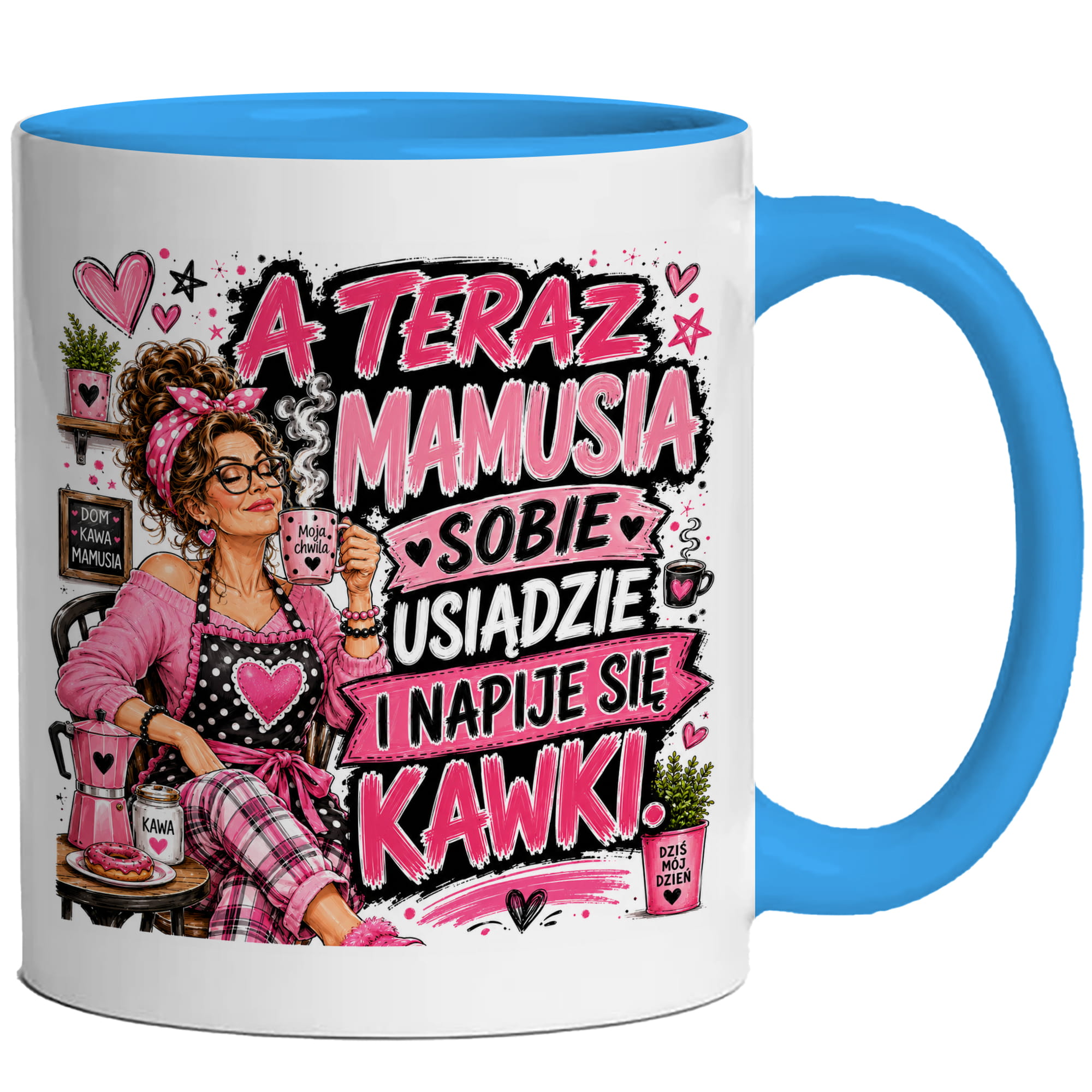 Mamusia sobie usiądzie i napije się kawki kubek ucho kolor kolor jasnoniebieski