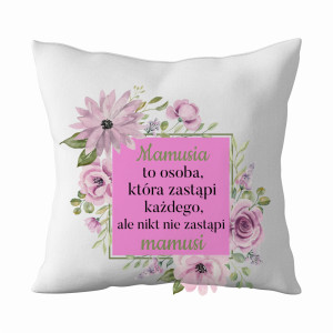 Mamusia to osoba, która zastąpi każdego