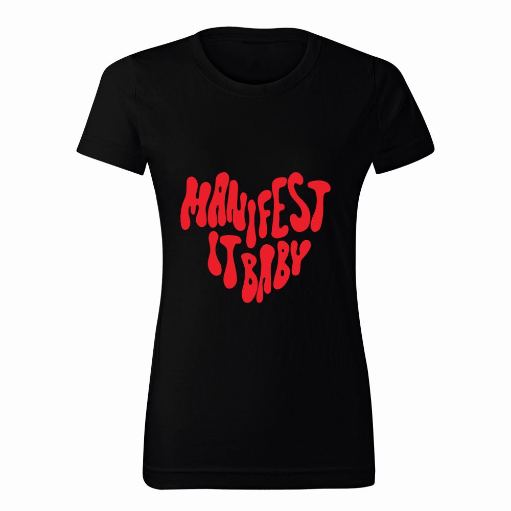 Manifest it Baby koszulka damska kolor biały