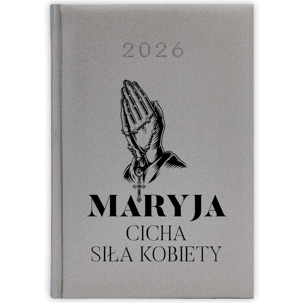 Maryja – cicha siła kobiet kalendarz książkowy a5 2026 kolor srebrny