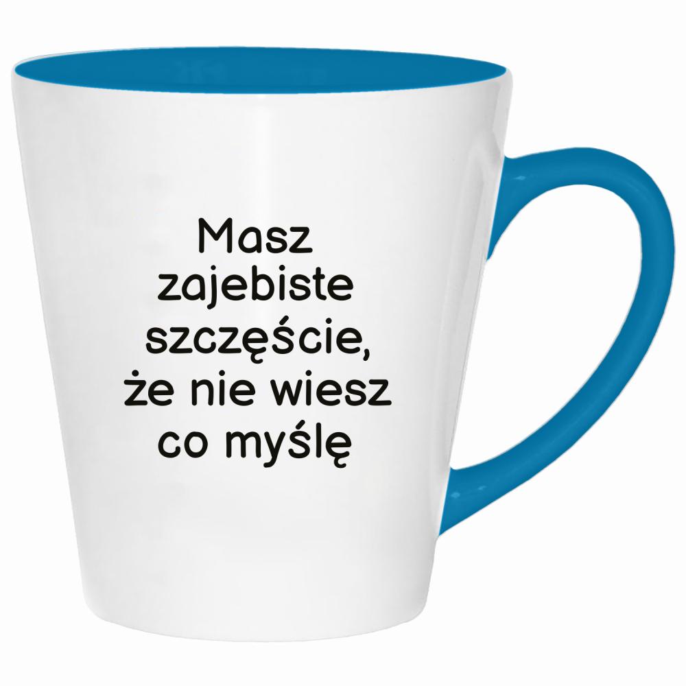 Masz zaje#iste szczęście kubek latte kolor turkus
