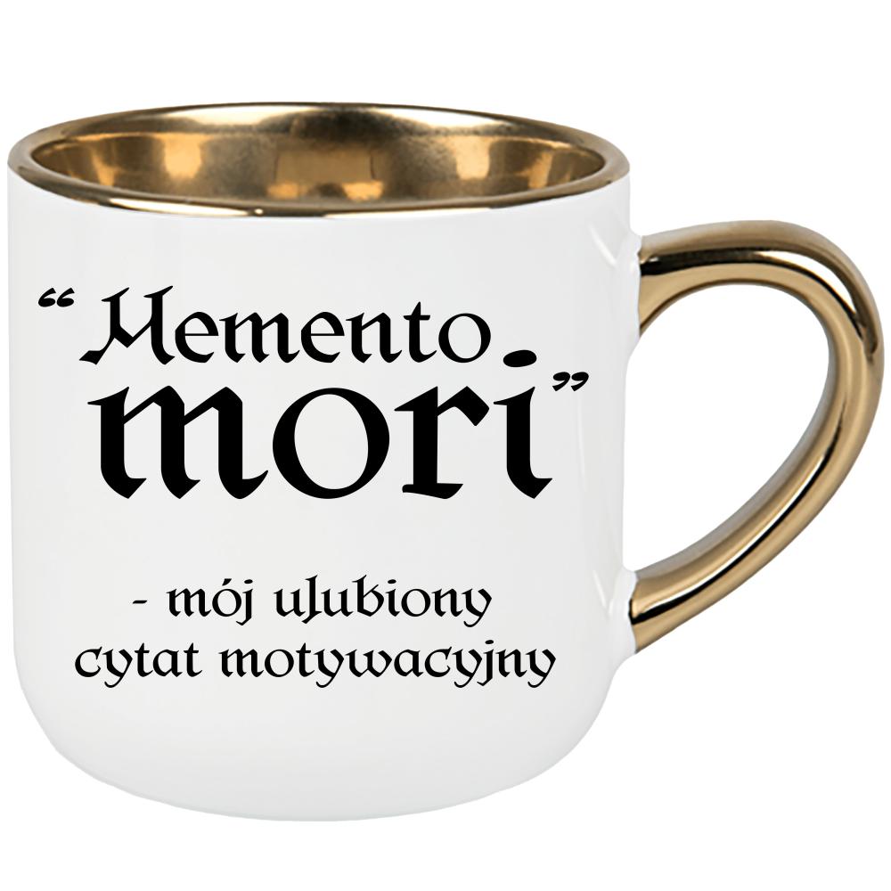Memento Mori - mój ulubiony cytat kubek elegant duży