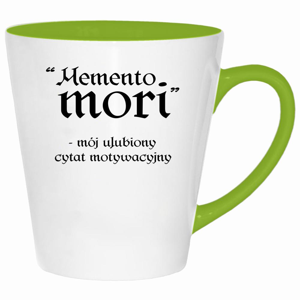 Memento Mori - mój ulubiony cytat kubek latte kolor limonka