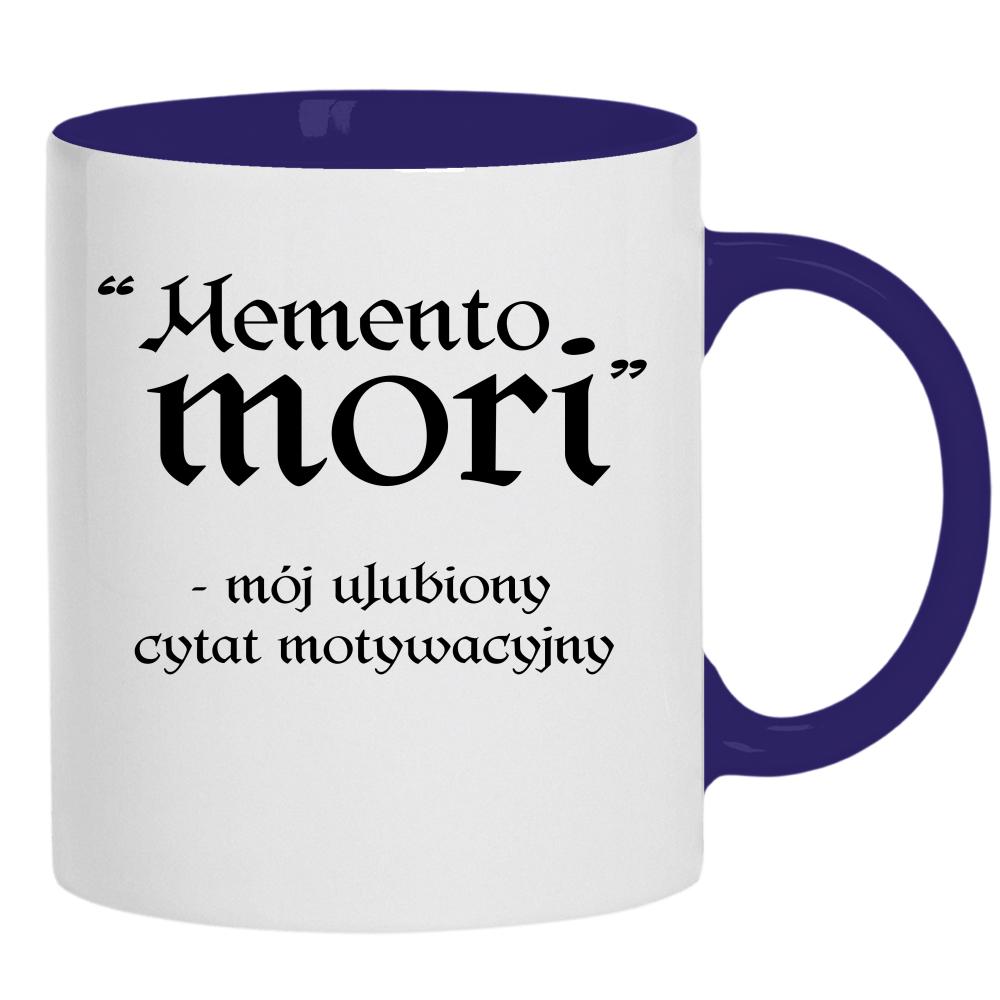 Memento Mori - mój ulubiony cytat kubek ucho kolor kolor navy