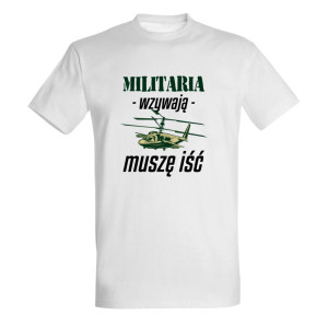 Militaria wzywają, muszę iść