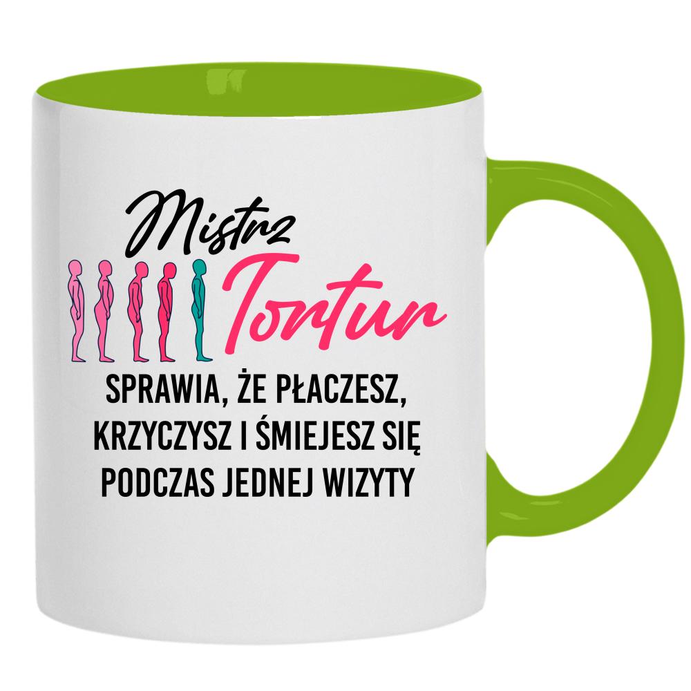 Mistrz tortur sprawia, że płaczesz krzyczysz kubek ucho kolor kolor zielony
