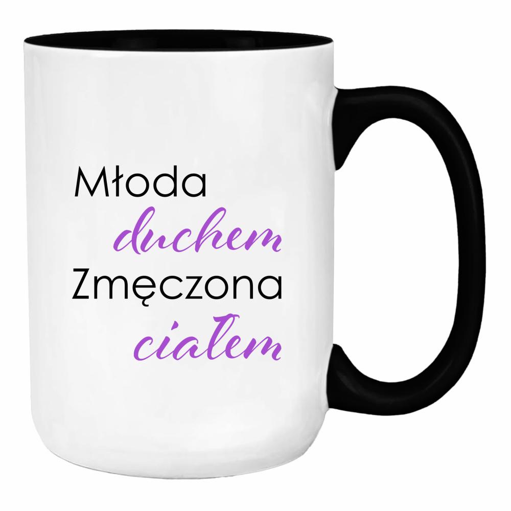 Młoda duchem, zmęczona ciałem duży kubek ucho kolor kolor limonka